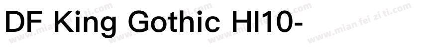 DF King Gothic HI10字体转换